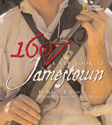 1607 : a new look at Jamestown /