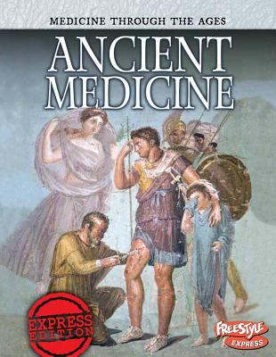 Ancient medicine /