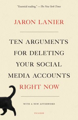 Ten arguments for deleting your social media accounts right now [ebook].