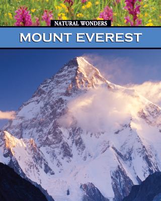 Mount Everest : the highest mountain in the world /