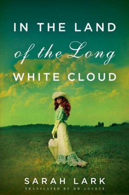 In the land of the long white cloud /