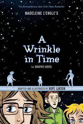 Madeleine L'Engle's A wrinkle in time : the graphic novel /