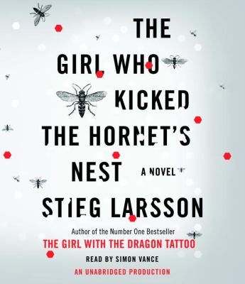 The girl who kicked the hornet's nest [compact disc, unabridged] /