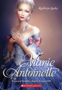 Marie Antoinette : Princess of Versailles, Austria-France, 1769 /