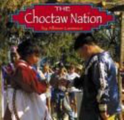 The Choctaw nation /