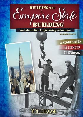 Building the Empire State Building : an interactive engineering adventure /