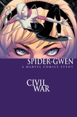 Spider-Gwen, Ghost Spider : modern era epic collection. Weapon of choice /