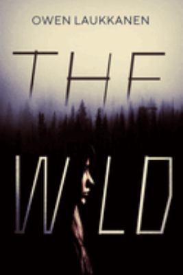 The wild /