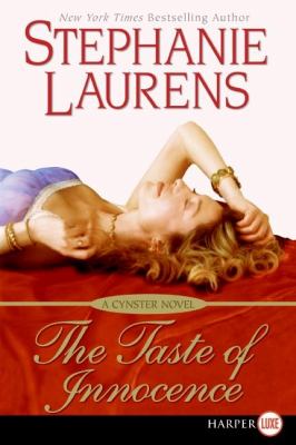 The taste of innocence [large type] : a Cynster novel /