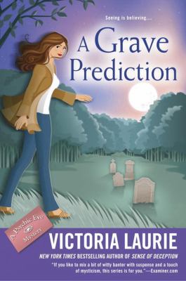 A grave prediction : a psychic eye mystery /