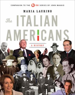 The Italian Americans : a history /