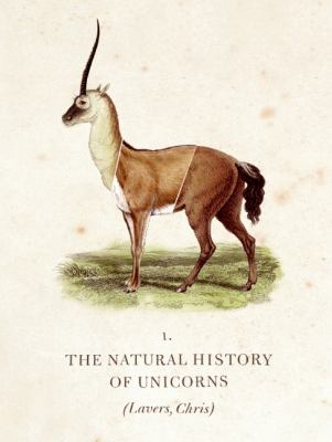 The natural history of unicorns /