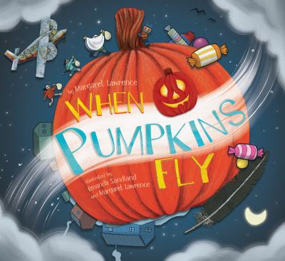 When pumpkins fly /