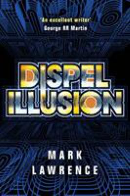 Dispel illusion /