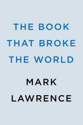 The book that broke the world /