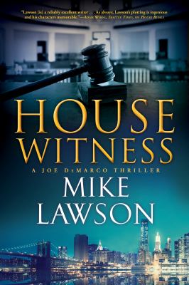 House witness : a Joe DeMarco thriller /