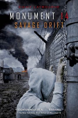 Monument 14, 3 : Savage drift /