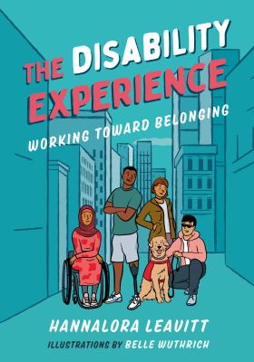 The disability experience : working toward belonging /