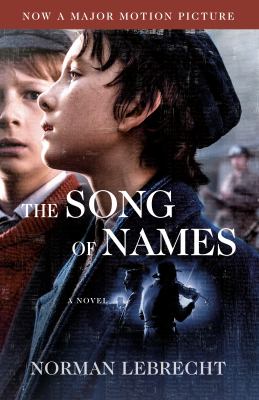 The song of names : a novel /
