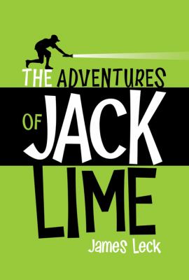 The adventures of Jack Lime /