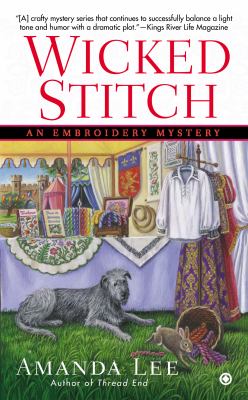 Wicked stitch an embroidery mystery /