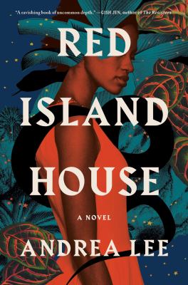 Red Island House : a novel /