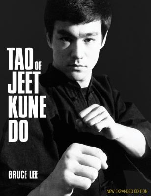 Tao of Jeet Kune Do /