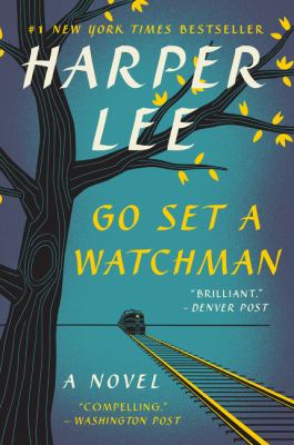 Go set a watchman [book club bag] : a novel /