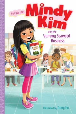 Mindy Kim and the yummy seaweed business /