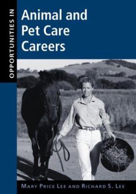 Opportunities in animal and pet care careers /