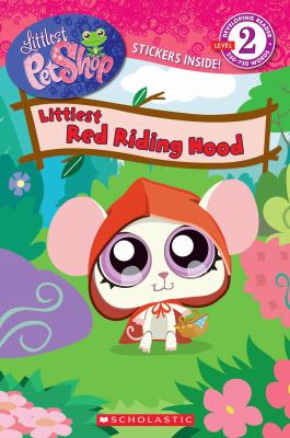 Littlest Red Riding Hood /