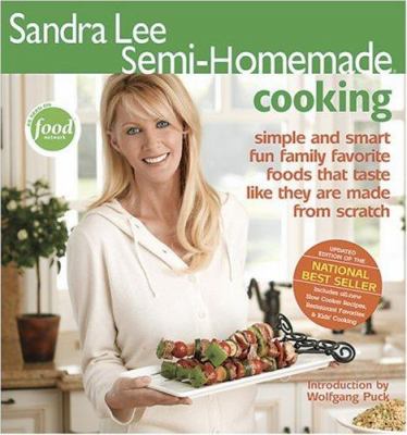 Sandra Lee semi-homemade : cooking.