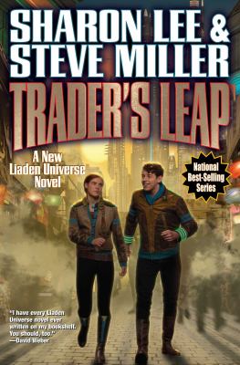 Trader's leap : a new Liaden Universe novel /