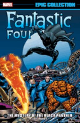 Fantastic Four : the mystery of the Black Panther. Volume 4 /
