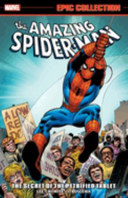 The Amazing Spider-Man. The secret of the petrified tablet /