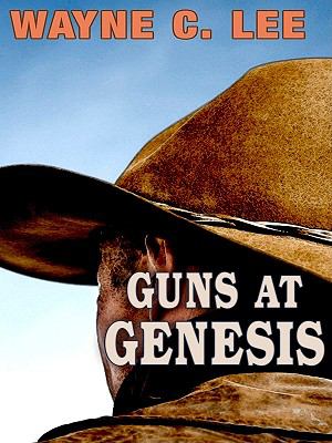 Guns at genesis [large type] /