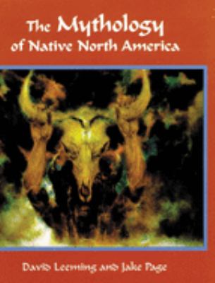 The mythology of native North America /