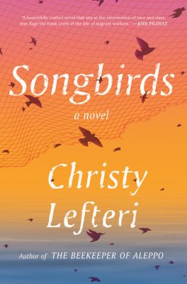 Songbirds : a novel /