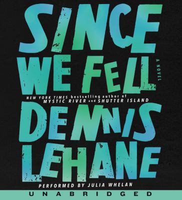 Since we fell [compact disc, unabridged] /