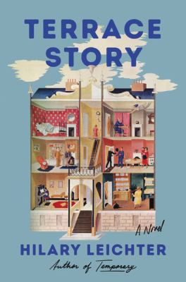 Terrace story : a novel /