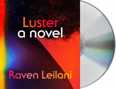 Luster [compact disc, unabridged] /