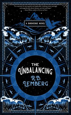 The unbalancing: a Birdverse novel /