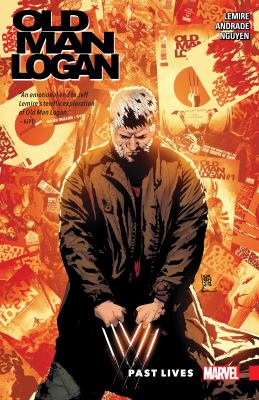 Old man Logan. Vol. 5, Past lives /
