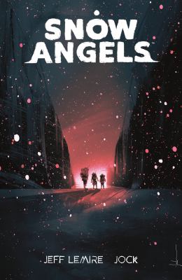 Snow angels. Volume 1 /