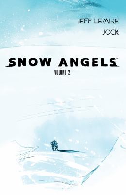 Snow angels. Volume 2 /