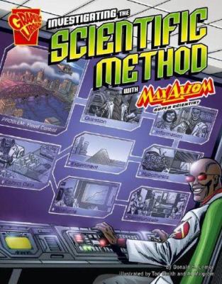Investigating the scientific method with Max Axiom, super scientist /