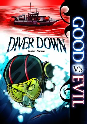 Good vs evil : diver down /