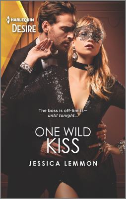 One wild kiss /
