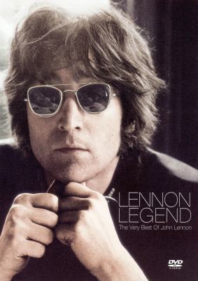 Lennon legend [videorecording (DVD)].