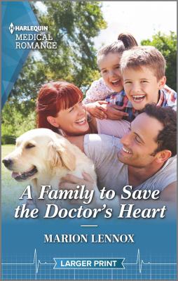 A family to save the doctor's heart /